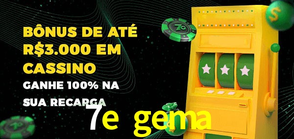 7e gema melhor bônus de depósito
